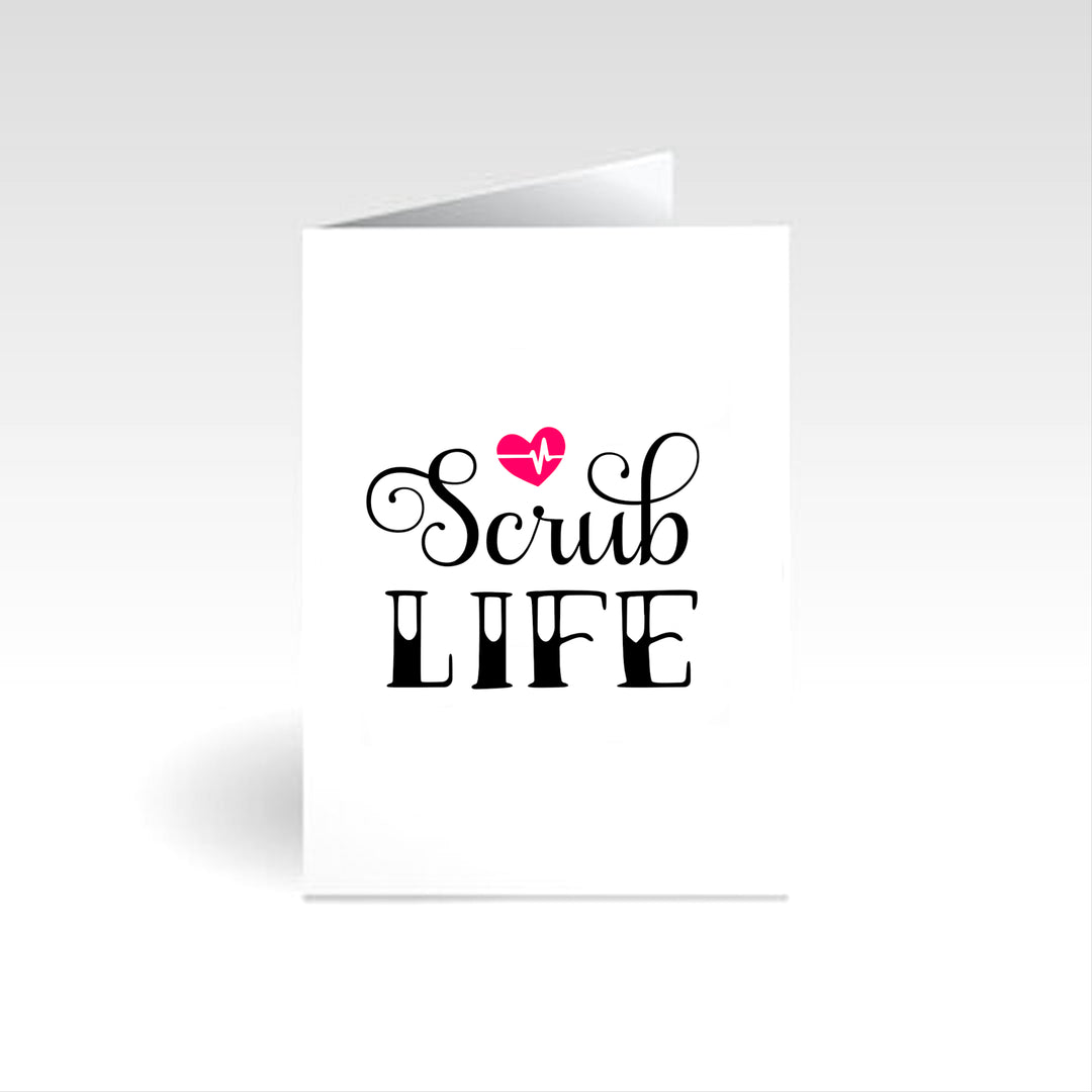Scrub Life Card - Occasion Life Card - Fit For Icons